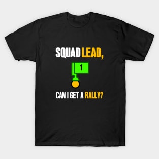 Can I get a Rally? T-Shirt